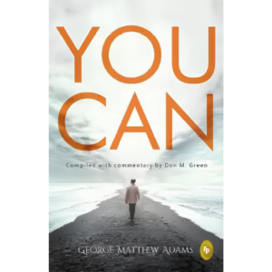 You Can by George Matthew Adams