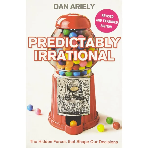 Predictably Irrational by Dan Ariely